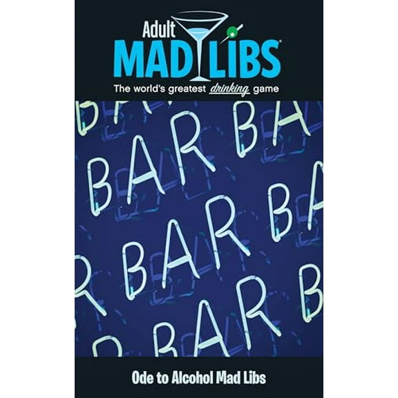 Pre-Owned Ode to Alcohol Mad Libs: World's Greatest Party Game (Adult Mad Libs), 9780843182378, 0843182377, Paperback, Illustrated edition