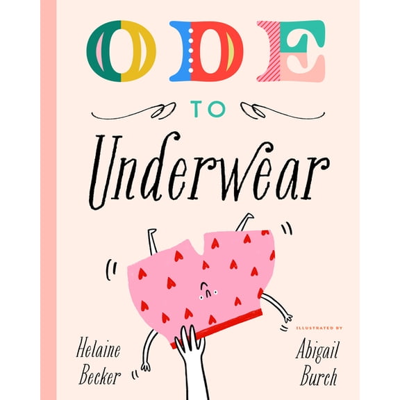 Ode to Underwear, (Hardcover)