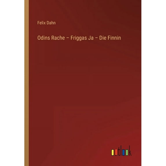 Odins Rache - Friggas Ja - Die Finnin (Paperback)