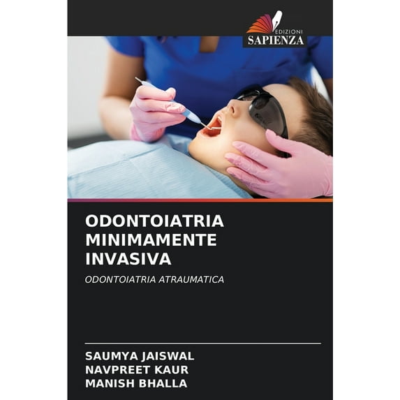 Odontoiatria Minimamente Invasiva (Paperback)