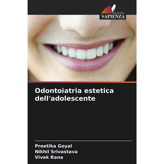 Odontoiatria estetica dell'adolescente (Paperback)