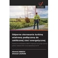 thumbnail image 1 of Odporne sterowanie turbin&amp;#261; wiatrow&amp;#261; podl&amp;#261;czon&amp;#261; do zaklÃ³conej sieci energetycznej, (Paperback), 1 of 1