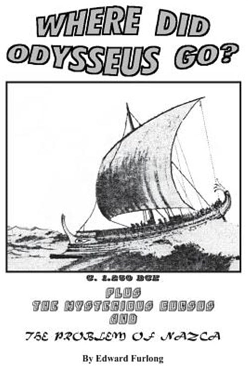 Odysseus Trilogy : The Mysterious Cursus, the Problem of Nazca