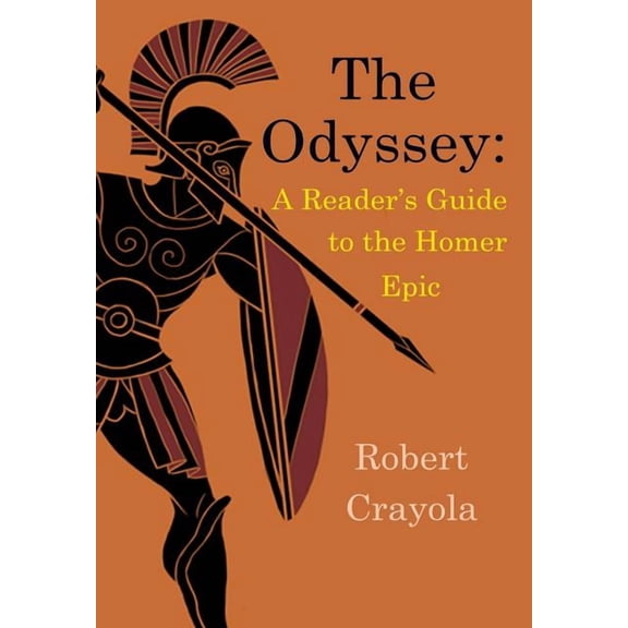 The Odyssey: A Reader's Guide to the Homer Epic, (Paperback)
