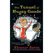Odyssey/Harcourt Young Classic The Tunnel of Hugsy Goode, Paperback