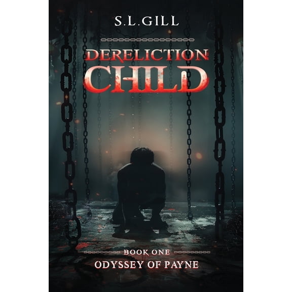 Odyssey of Payne Dereliction Child, Book 1, (Paperback)
