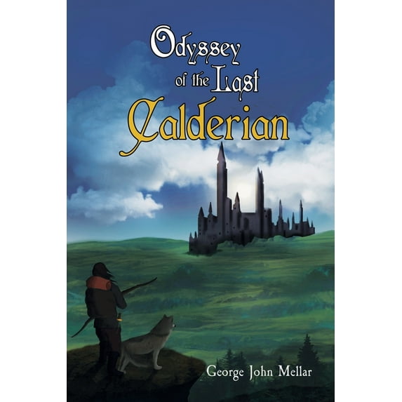 Odyssey of the Last Calderian (Paperback)