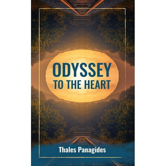 Odyssey to the Heart (Paperback)