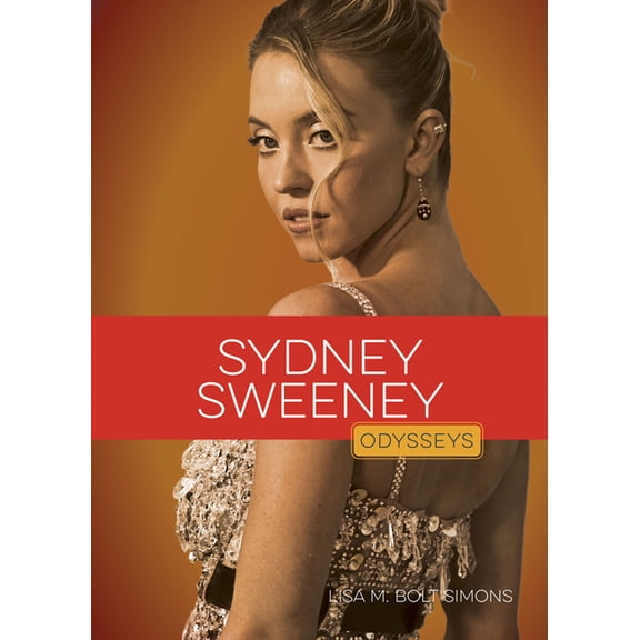 Odysseys in Acting Sydney Sweeney, (Hardcover)