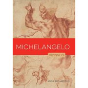 Michelangelo Odysseys in Artistry