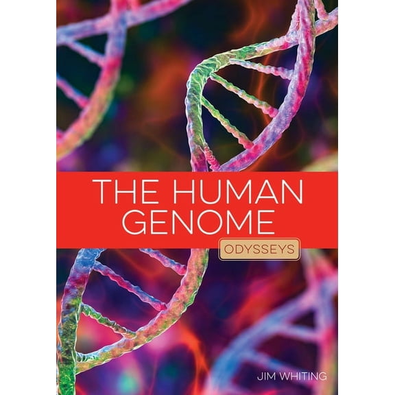 Odysseys in Recent Events The Human Genome, (Paperback)