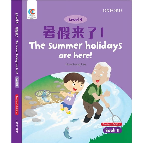 Oec Level 4 Student's Book 11, Teacher's Edition: The Summer Holidays Are Here!, (Paperback)