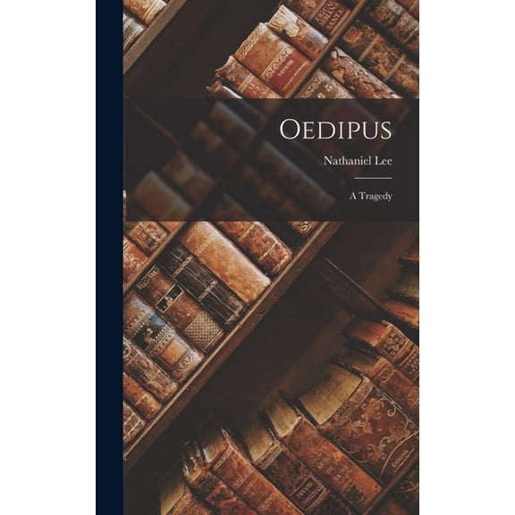 Oedipus : A Tragedy (Hardcover)