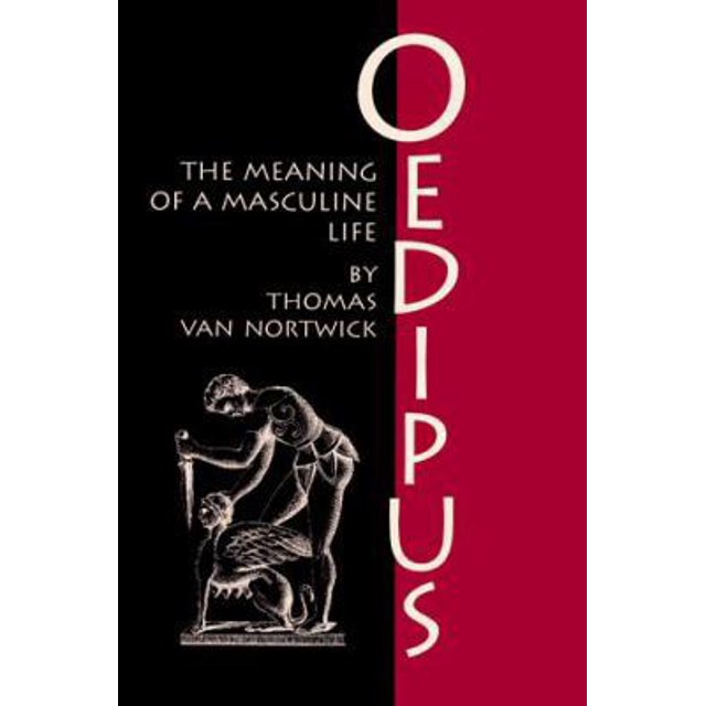 PreOwned Oedipus The Meaning of a Masculine Life (Oklahoma Series in