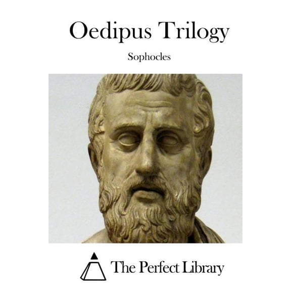 Oedipus Trilogy