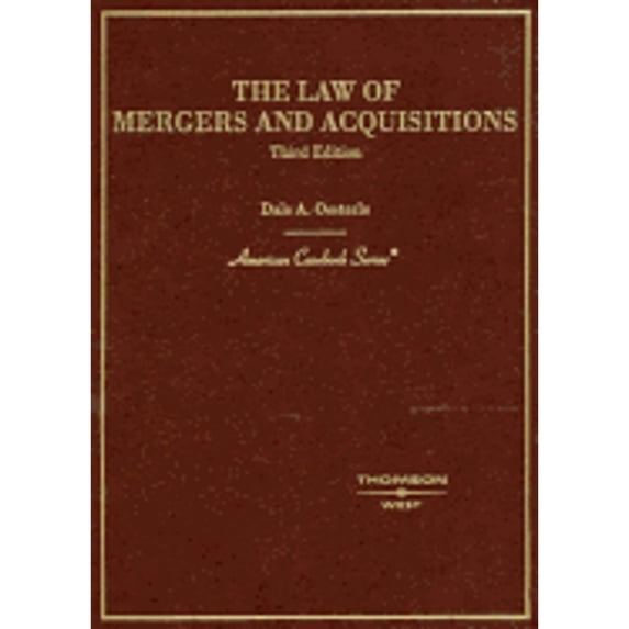Pre-Owned Oesterle's the Law of Mergers and Acquisitions, 3D (Hardcover) 0314153918 9780314153913