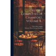 thumbnail image 1 of Oeuvres Complètes De Chamfort, Volume 4... (Hardcover), 1 of 1
