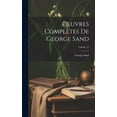 thumbnail image 1 of Oeuvres Complètes De George Sand; Volume 13 (Hardcover), 1 of 1