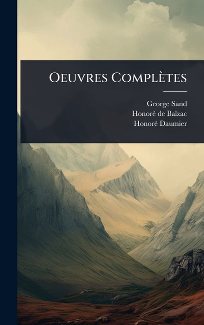 Oeuvres ComplÃ¨tes, (Hardcover)