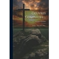 thumbnail image 1 of Oeuvres Complètes ...: Lettres ... 1831-1853. 1865... (Paperback), 1 of 1