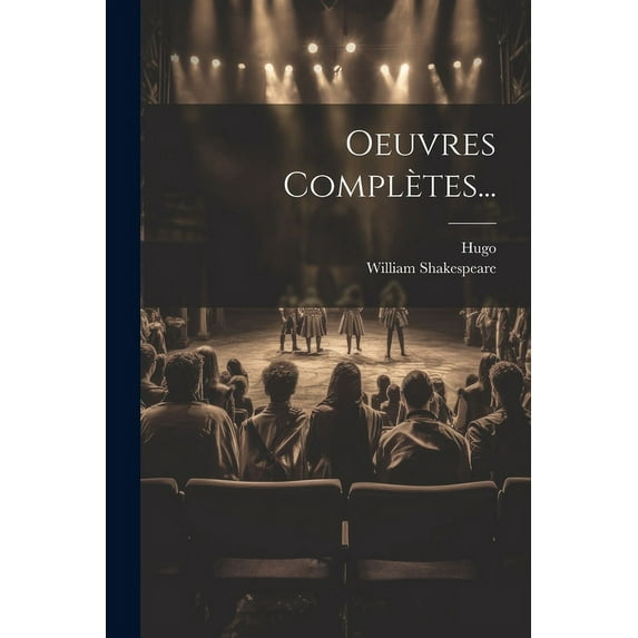 Oeuvres Complètes... (Paperback)