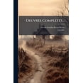 thumbnail image 1 of Oeuvres Complètes... (Paperback), 1 of 1