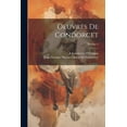 thumbnail image 1 of Oeuvres De Condorcet; Volume 4 (Paperback), 1 of 1