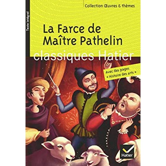 Pre-Owned Oeuvres & Themes: LA Farce De Maitre Pathelin (French Edition) 9782218944796 Used