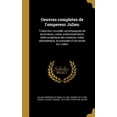 thumbnail image 1 of Oeuvres completes de l'empereur Julien : Traduction nouvelle, accompagnee de sommaires, notes, eclaircissements, table analytique des matieres, index alphabetique, et precedee d'une etude sur Julien (Hardcover), 1 of 1