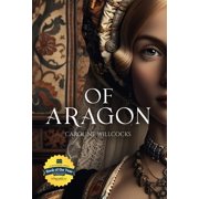 Of Aragon, Hardcover