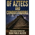thumbnail image 1 of Of Aztecs And Conquistadors, (Paperback), 1 of 1