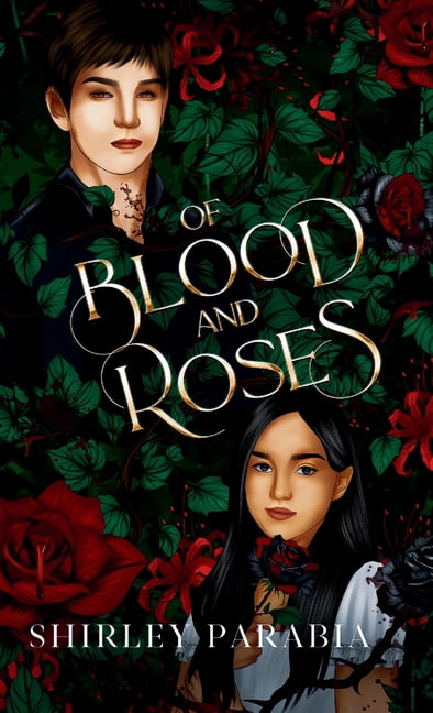 Of Blood and Roses (The Artist Rendition), (Hardcover)