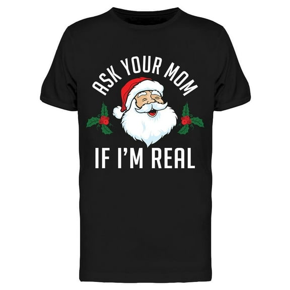 Of Course I'm Real Men's T-shirt