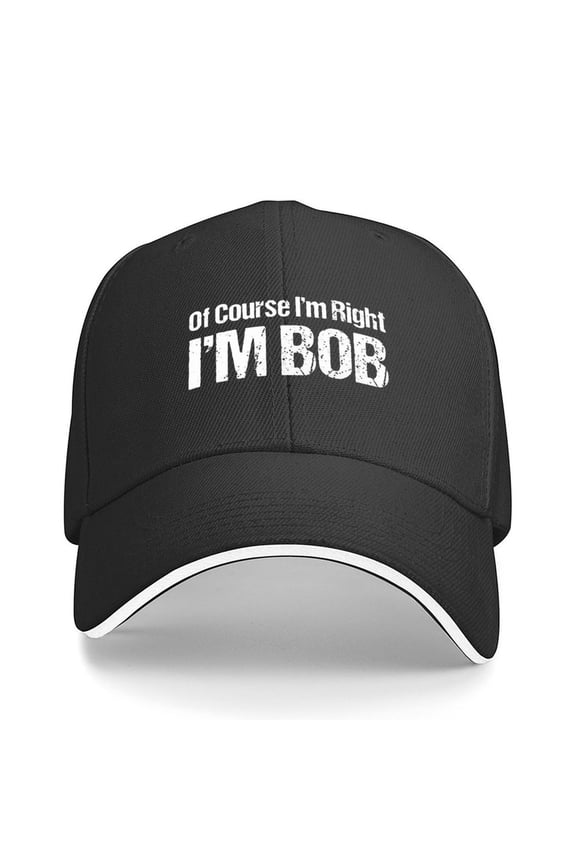 Of Course I'm Right Print Baseball Cap Adjustable Strap for Running Workouts and Outdoor Activities All Seasons,Made In USA,Adult One Size Fits All