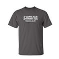 thumbnail image 1 of Of Course Your Opinion Matters, Just Not To Me Sarcastic Humor Graphic Novelty Funny Youth T Shirt, 1 of 1