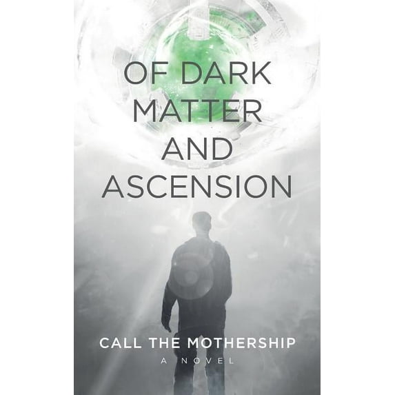 Of Dark Matter And Ascension, (Paperback)
