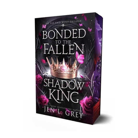 Of Fae & Wolf Trilogy Bonded to the Fallen Shadow King, Book 1, (Paperback)