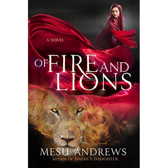 Pre-Owned Of Fire and Lions (Paperback) 0735291861 9780735291867