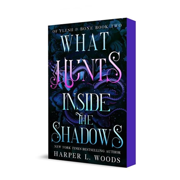 What Hunts Inside the Shadows: Of Flesh and Bone, Book Two (Paperback)