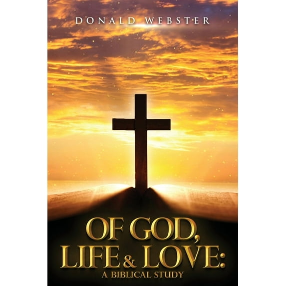 Of God Life and Love, (Paperback)
