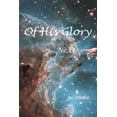 thumbnail image 1 of Of His Glory (Paperback), 1 of 1