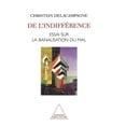 thumbnail image 1 of Of Indifference: An Essay on the Banalization of Good and Evil / De l'indiffÃ©rence: Essai sur la banalisation du bien et, (Paperback), 1 of 1