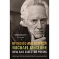 thumbnail image 1 of Pre-Owned Of Indigo and Saffron: New and Selected Poems (Paperback 9780520272736) by Michael McClure, Leslie Scalapino, 1 of 1
