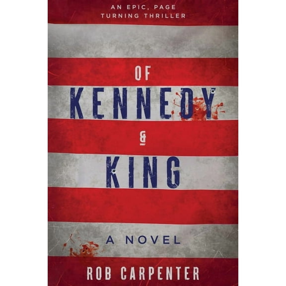 Of Kennedy & King, (Paperback)