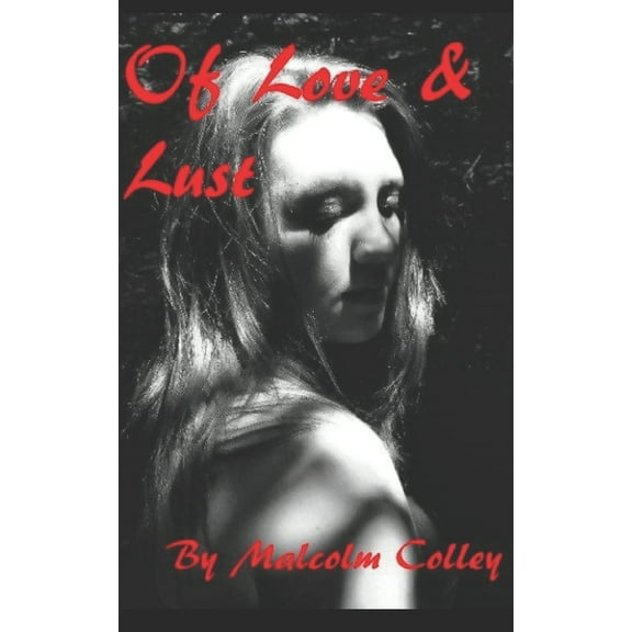 Of Love & Lust (Paperback)