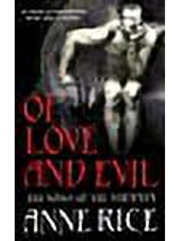 Of Love and Evil