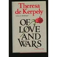 thumbnail image 1 of Pre-Owned Of Love and Wars (Hardcover) 0812829670 9780812829679, 1 of 1