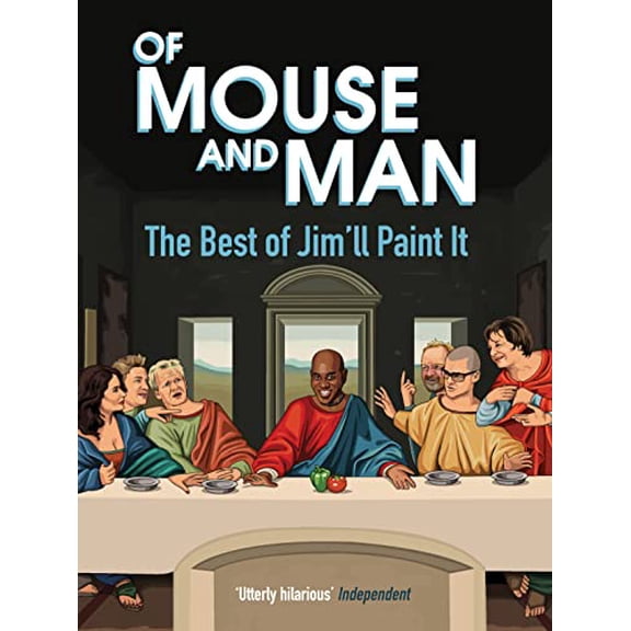 Pre-Owned Of Mouse and Man: The Best of Jim'll Paint It Paperback