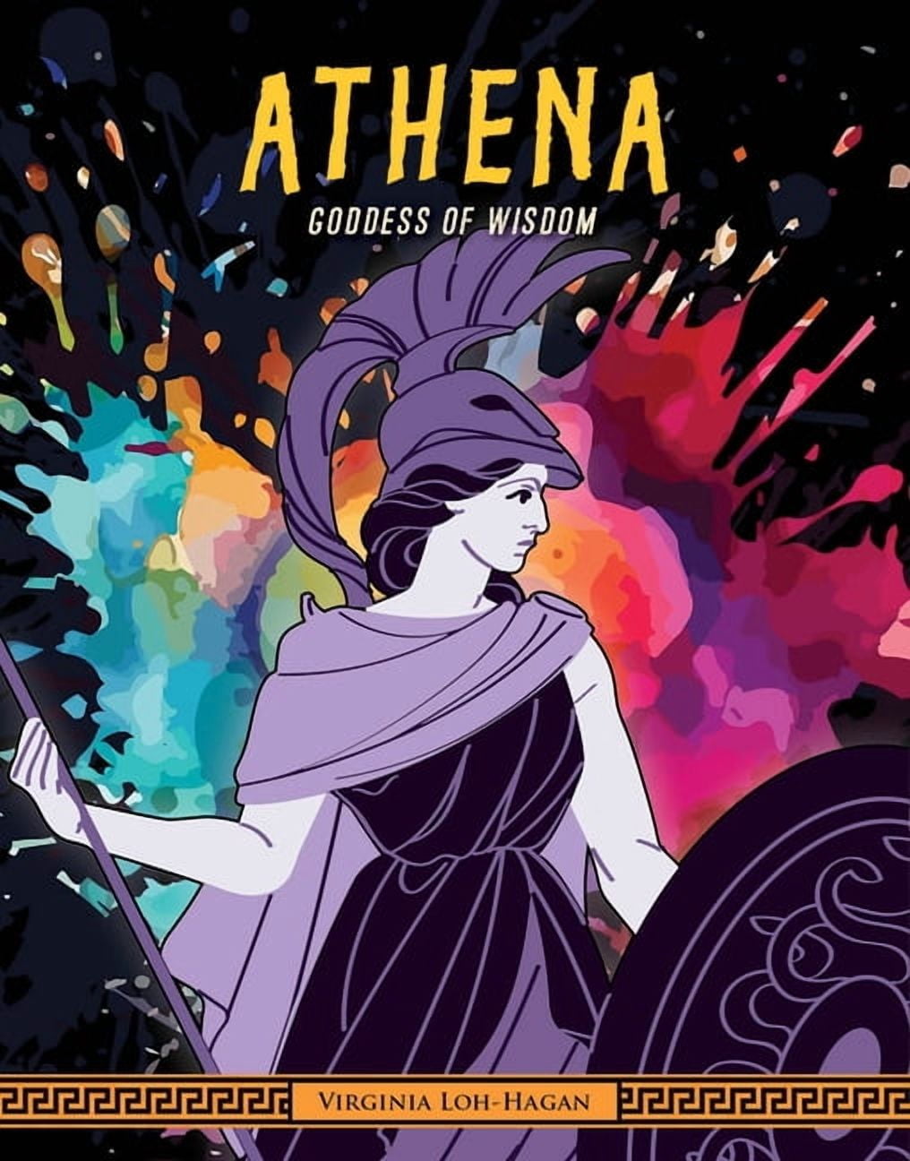 Of Myth and Legend: Gods and Goddesses o Athena: Goddess of Wisdom, (Hardcover)