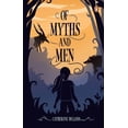thumbnail image 1 of Of Myths and Men, (Paperback), 1 of 1